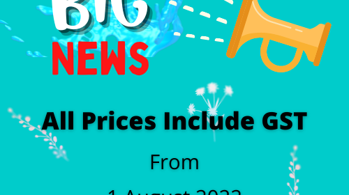 All prices include GST from 1 August 2022